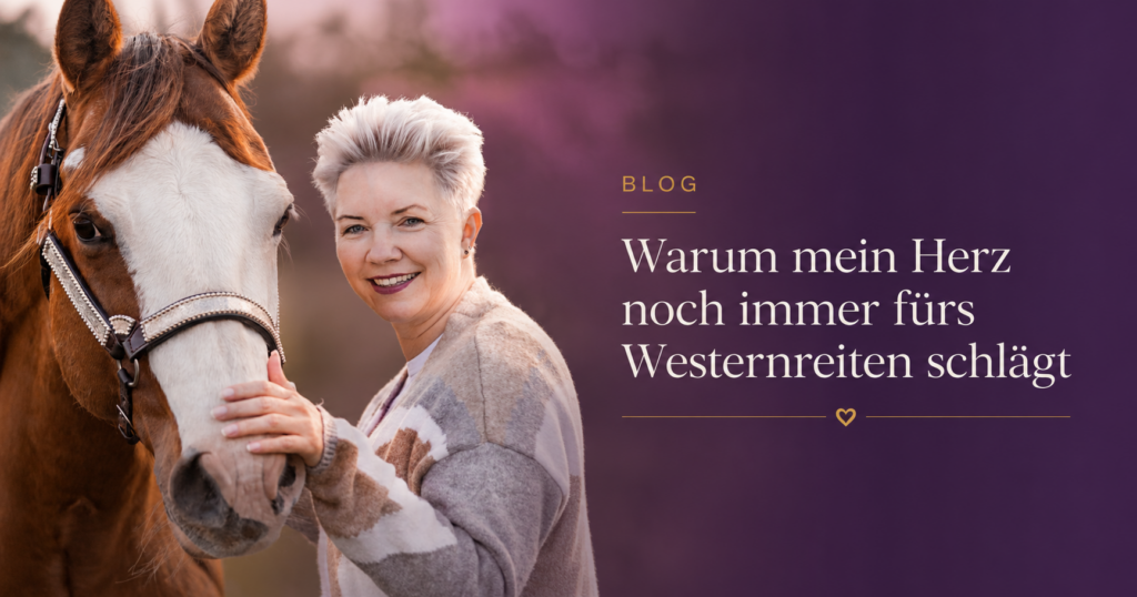 mein Herz schlägt fürs Westernreiten